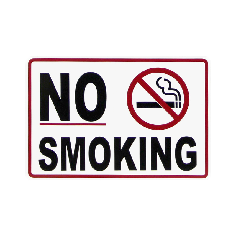 "No Smoking" Signs on PVC - 12" x 8"